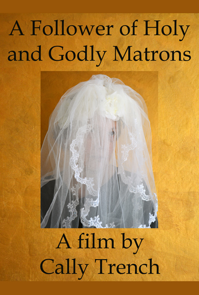 A follower of holy and godly matrons by Cally Trench