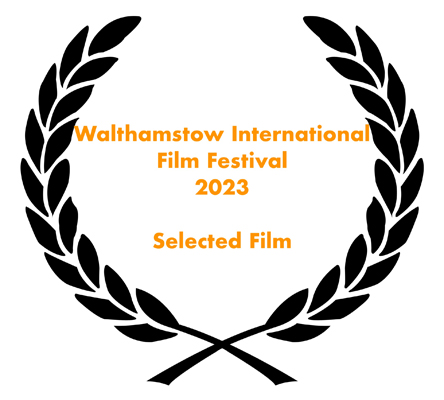 Walthamstow International Film Festival 2023
