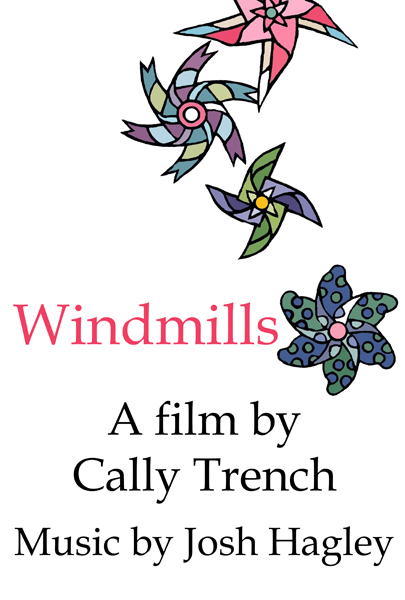 Windmills by
 Cally Trench
